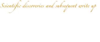 Scientific discoveries and subsequent write up
All work and discoveries will be at some point written up in research papers and potentially other media.  The people who participated in specific trips will be sited as contributors to these discoveries, as it should be. 